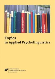 Topics in Applied Psycholinguistics. Autor: red. Danuta Gabryś-Barker. Multiszop.pl Okładka książki Topics in Applied Psycholinguistics
