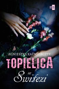 Okładka książki Topielica ze Świtezi