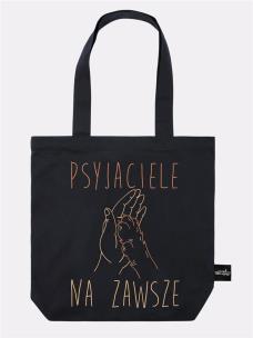 Torba psyjaciele na zawsze. Wydawca: Nadwyraz. Multiszop.pl Opakowanie Torba psyjaciele na zawsze