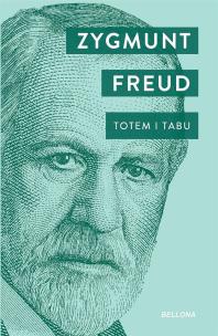Totem i Tabu. Autor: Zygmunt Freud. Multiszop.pl Okładka książki Totem i Tabu