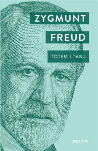 Totem i Tabu. Autor: Zygmunt Freud. Multiszop.pl Okładka książki Totem i Tabu