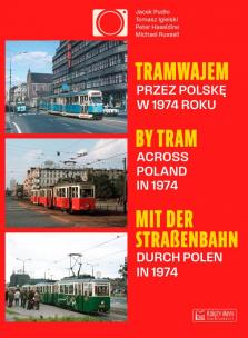 Okładka książki Tramwajem przez Polskę w 1974 roku/ By Tram Across