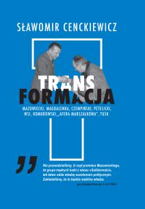 Transformacja. Autor: Sławomir Cenckiewicz. Multiszop.pl Okładka książki Transformacja
