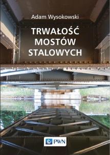 Okładka książki Trwałość mostów stalowych