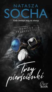 Trzy pierścionki. Autor: Natasza Socha. Multiszop.pl Okładka książki Trzy pierścionki