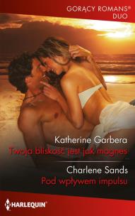 Okładka książki Twoja bliskość jest jak magnes