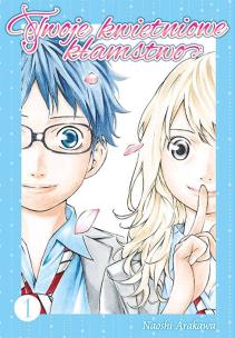 Okładka książki Twoje kwietniowe kłamstwo. Tom 1