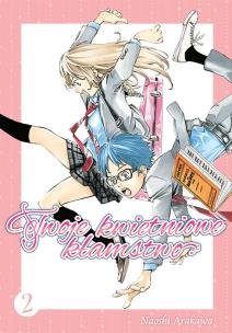 Okładka książki Twoje kwietniowe kłamstwo. Tom 2