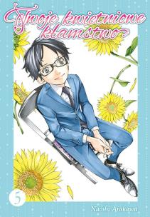 Twoje kwietniowe kłamstwo. Tom 5. Autor: Naoshi Arakawa. Multiszop.pl Okładka książki Twoje kwietniowe kłamstwo. Tom 5