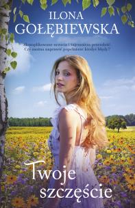 Okładka książki Twoje szczęście