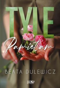 Okładka książki Tyle pamiętam