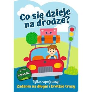 Opakowanie Tylko zapnij pasy! Co się dzieje na drodze?