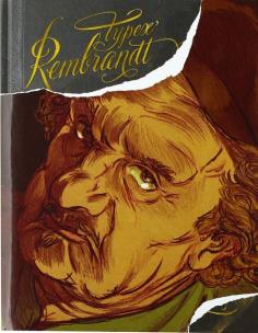 Okładka książki Typex' Rembrandt. Graphic Novel