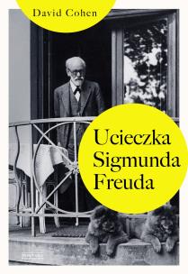 Okładka książki Ucieczka Sigmunda Freuda