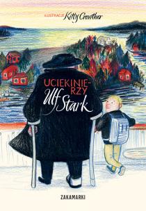 Uciekinierzy. Autor: Stark Ulf. Multiszop.pl Okładka książki Uciekinierzy