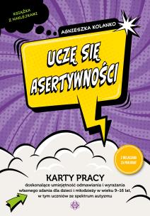 Uczę się asertywności. Autor: Agnieszka Kolanko. Multiszop.pl Okładka książki Uczę się asertywności