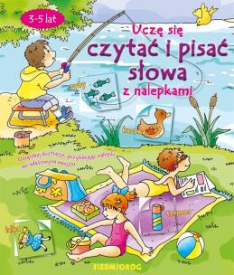 Uczę się czytać i pisać słowa z nalepkami. Autor: Mariola Langowska-Bałys, Patrycja Gazda. Multiszop.pl Okładka książki Uczę się czytać i pisać słowa z nalepkami