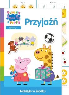 Okładka książki Uczę się z Peppą część 3. Przyjaźń