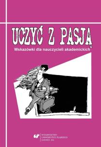 Okładka książki Uczyć z pasją. Wskazówki dla nauczycieli akadem.