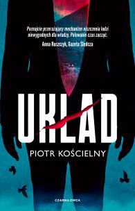 Układ. Autor: Piotr Kościelny. Multiszop.pl Okładka książki Układ