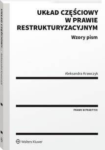 Okładka książki Układ częściowy w prawie restrukturyzacyjnym Wzory pism