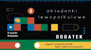 Układanki lewopółkulowe. Dodatek. Autor: Agata Dębicka-Cieszyńska. Multiszop.pl Okładka książki Układanki lewopółkulowe. Dodatek