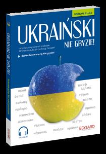 Okładka książki Ukraiński nie gryzie! Innowacyjny kurs od podstaw