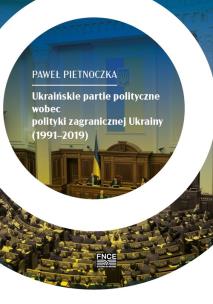 Okładka książki Ukraińskie partie polityczne wobec polityki..