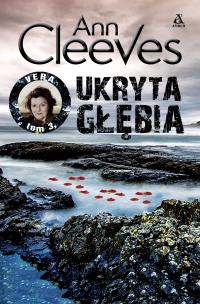 Ukryta głębia. Vera. Tom 3 wyd. 2024. Autor: Cleeves Ann. Multiszop.pl Okładka książki Ukryta głębia. Vera. Tom 3 wyd. 2024