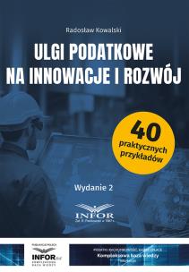 Okładka książki Ulgi podatkowe na innowacje i rozwój w.2