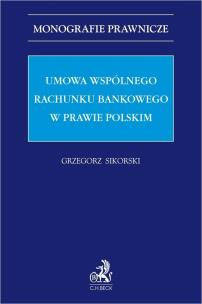 Okładka książki Umowa wspólnego rachunku bankowego w prawie...