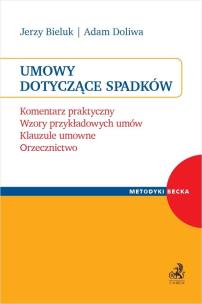 Okładka książki Umowy dotyczące spadków. Komentarz praktyczny