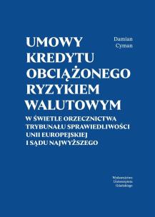 Okładka książki Umowy kredytu obciążonego ryzykiem walutowym