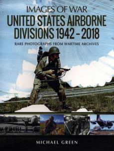 Okładka książki United States Airborne Divisions, 1942-2018