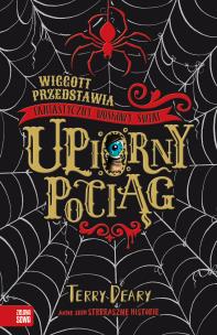 Upiorny pociąg. Wiggott przedstawia Fantastyczny Woskowy Świat - uszkodzone. Autor: Deary Terry. Multiszop.pl Okładka książki Upiorny pociąg. Wiggott przedstawia Fantastyczny Woskowy Świat - uszkodzone