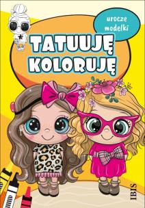 Okładka książki Urocze modelki. Tatuuję - koloruję