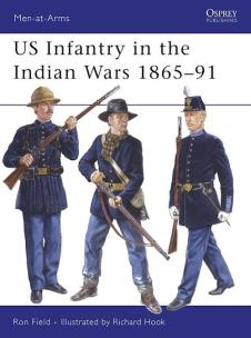 Okładka książki US Infantry in the Indian Wars 1865-91
