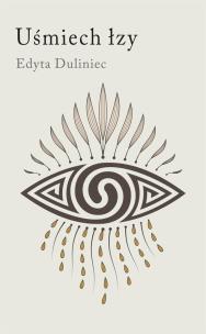 Uśmiech łzy. Autor: Edyta Duliniec. Multiszop.pl Okładka książki Uśmiech łzy