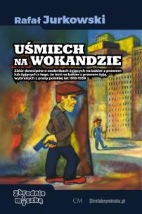 Uśmiech na wokandzie. Autor: Rafał Jurkowski. Multiszop.pl Okładka książki Uśmiech na wokandzie
