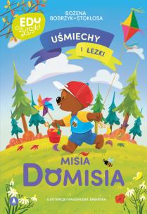 Uśmiechy i łezki misia Domisia. Autor: Bożena Bobrzyk-Stokłosa. Multiszop.pl Okładka książki Uśmiechy i łezki misia Domisia