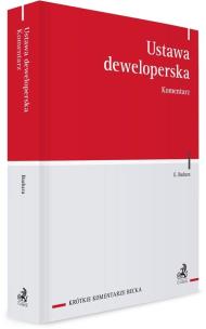 Ustawa deweloperska. Komentarz. Autor: Badura Ewelina. Multiszop.pl Okładka książki Ustawa deweloperska. Komentarz