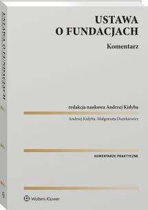 Okładka książki Ustawa o fundacjach. Komentarz