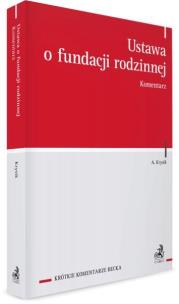 Okładka książki Ustawa o fundacji rodzinnej. Komentarz
