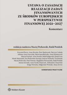 Okładka książki Ustawa o zasadach realizacji zadań finansowanych ze środków europejskich w perspektywie finansowej 2021-27. Komentarz