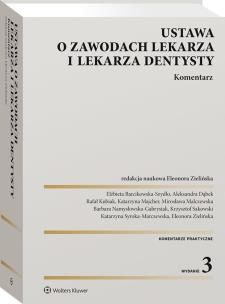 Okładka książki Ustawa o zawodach lekarza i lekarza dentysty. Komentarz