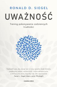 Okładka książki Uważność. Trening pokonywania codziennych trudności wyd. 2024