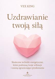 Uzdrawianie twoją siłą. Autor: Irena Brignull. Multiszop.pl Okładka książki Uzdrawianie twoją siłą