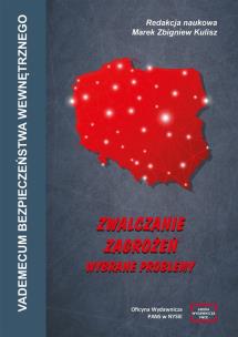 Vademecum bezpieczeństwa wewnętrznego. Zwalcza. Autor: Marek Zbigniew Kulisz. Multiszop.pl Okładka książki Vademecum bezpieczeństwa wewnętrznego. Zwalcza