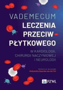 Okładka książki Vademecum leczenia przeciwpłytkowego w kardiologii, chirurgii naczyniowej i neurologii