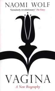 Okładka książki Vagina: A New Biography